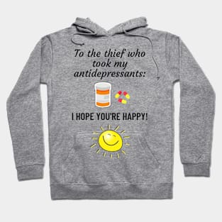 I hope you're happy Hoodie